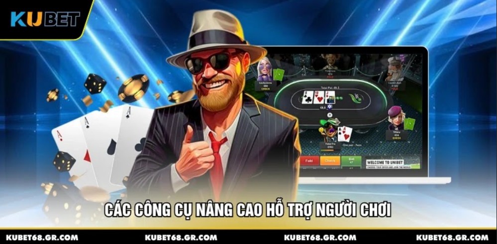 Các công cụ nâng cao hỗ trợ người chơi