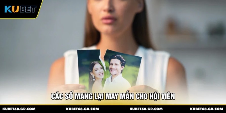 Các số mang lại may mắn cho hội viên